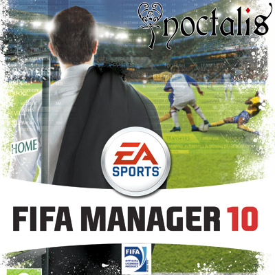 FIFA MANAGER 10 ;)