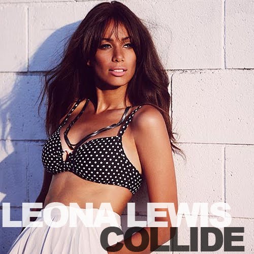Leona Lewis - Collide (Afrojack Festival Remix)