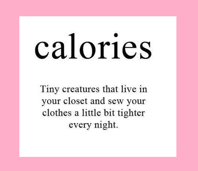funny. calories in your closet