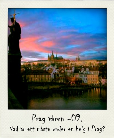 Vår i Prag, vad får man inte missa? Dela med dig av dina bästa tips i staden Prag
