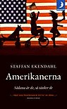 Amerikanerna skriven av Staffan Ekendahl